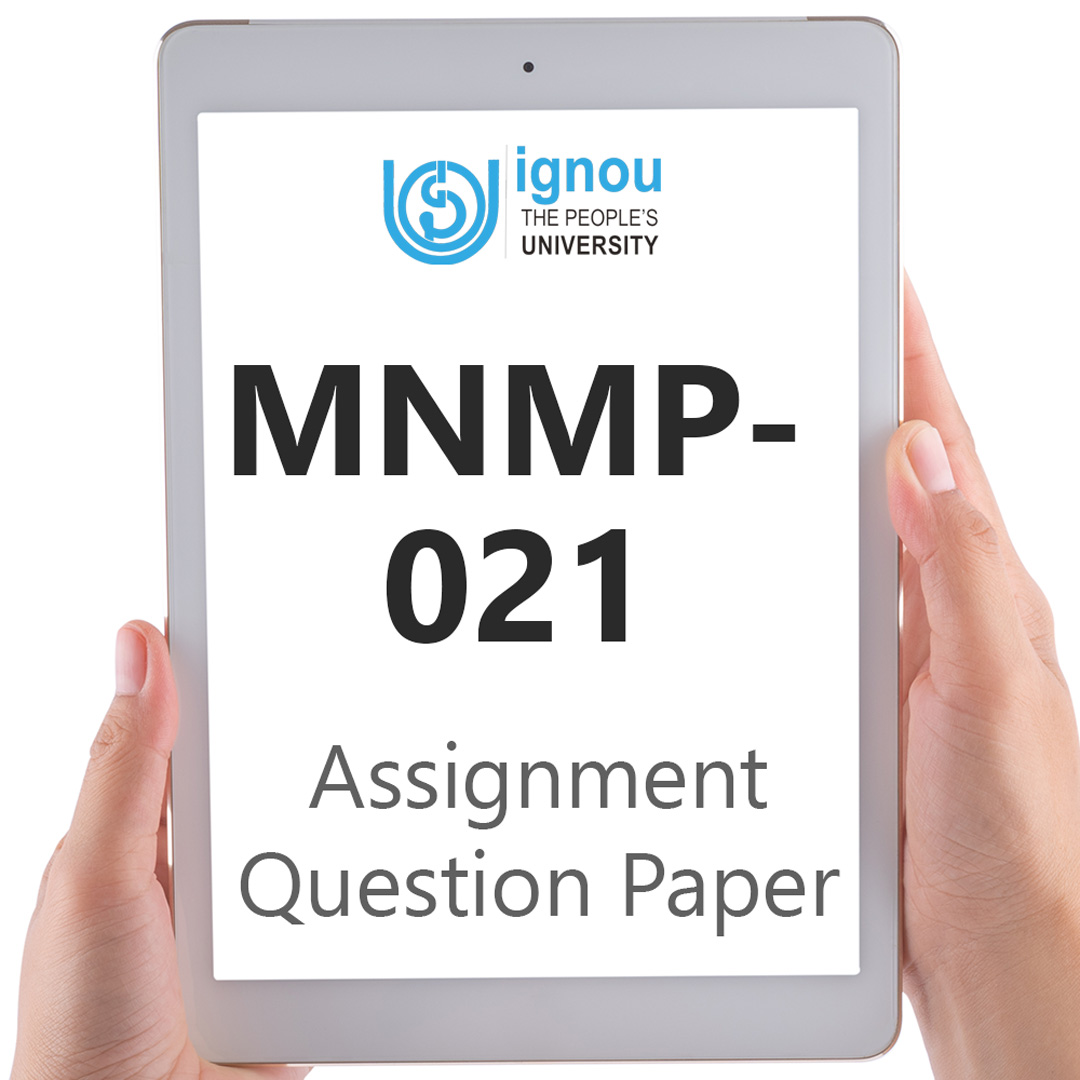 IGNOU MNMP-021 Assignment Question Paper Free Download (2023-24)
