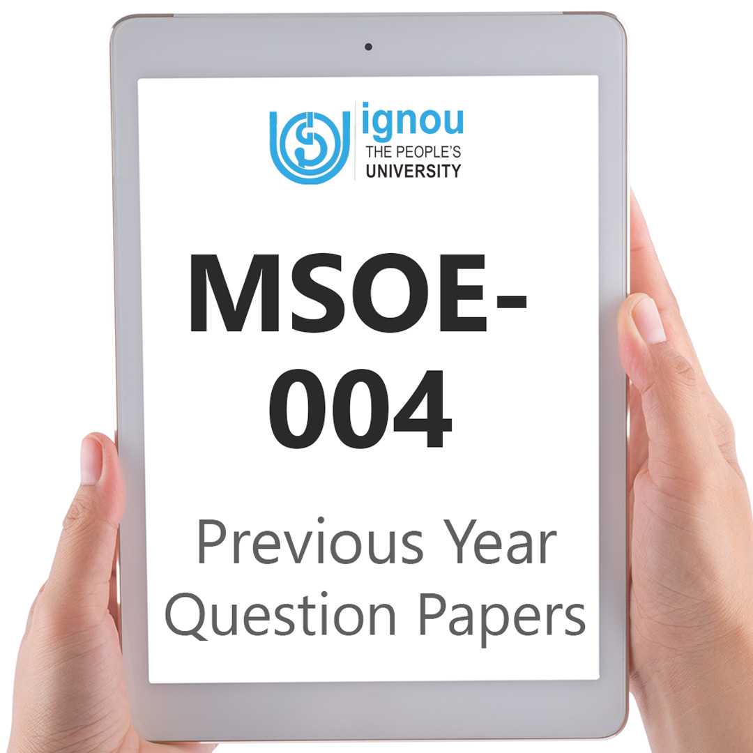 IGNOU MSOE-004 Previous Year Exam Question Papers