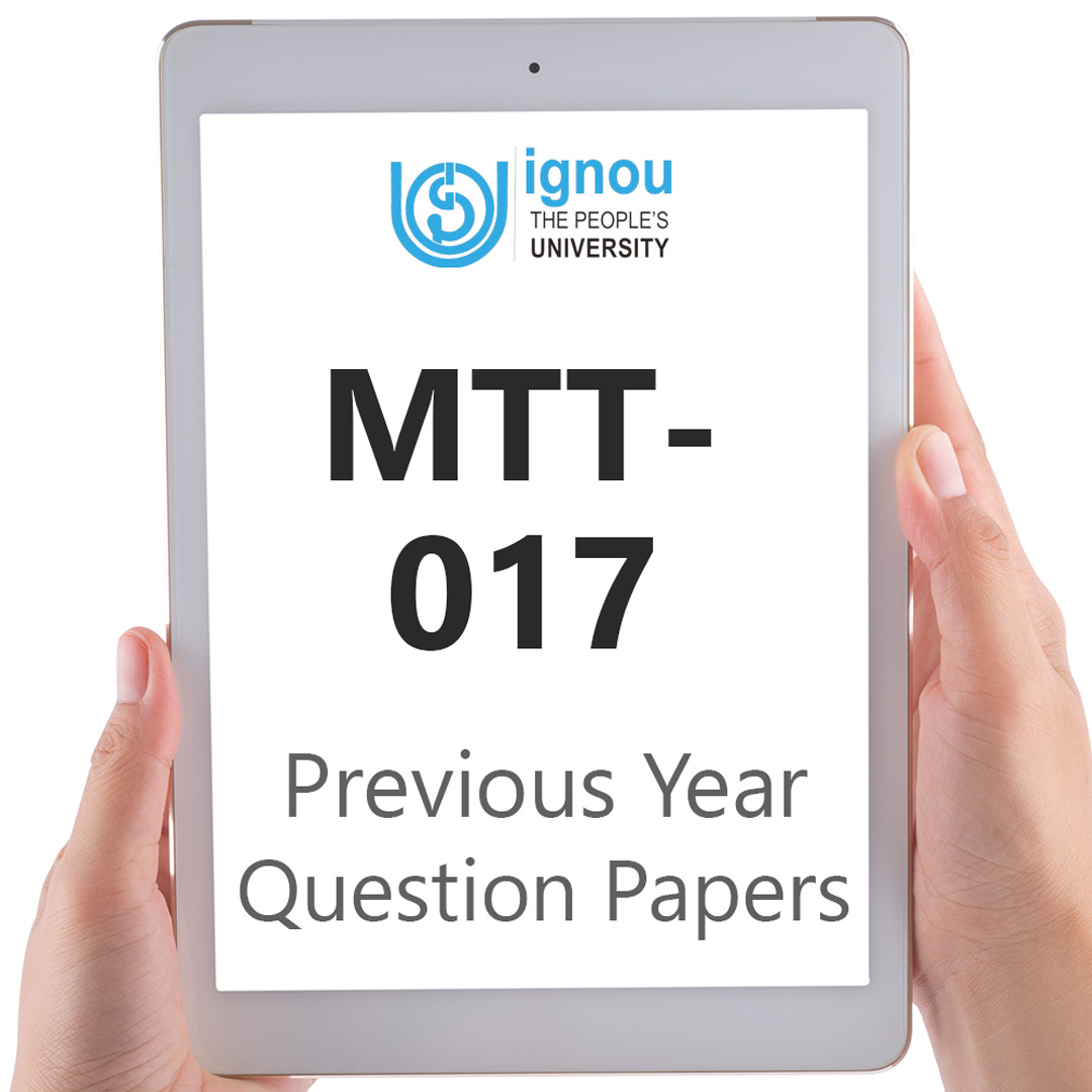 IGNOU MTT-017 Previous Year Exam Question Papers