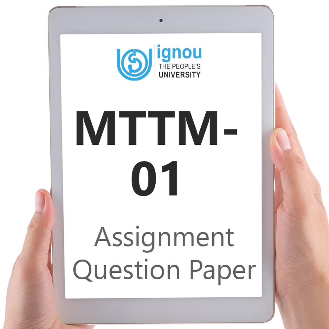 IGNOU MTTM-01 Assignment Question Paper Free Download (2023-24)