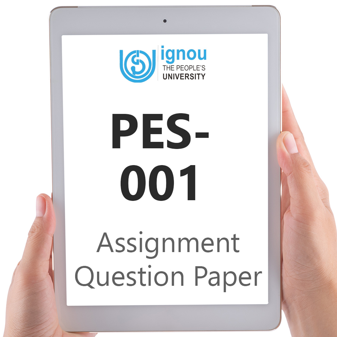 IGNOU PES-001 Assignment Question Paper Free Download (2023-24)