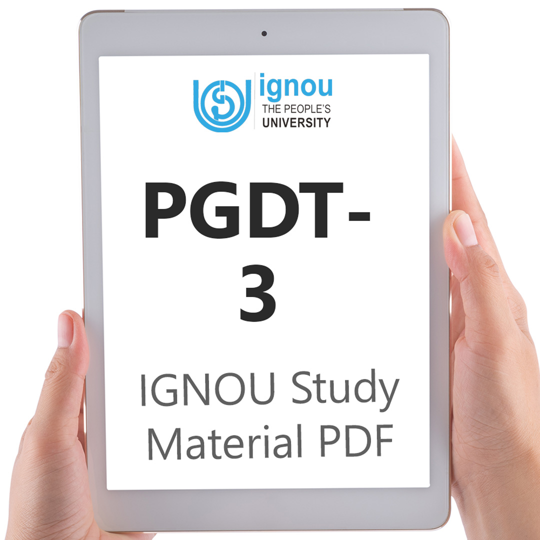 IGNOU PGDT-3 Study Material & Textbook Download