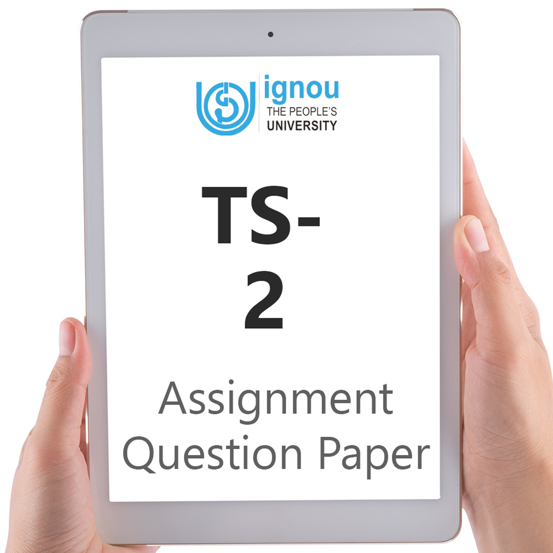 IGNOU TS-2 Assignment Question Paper Free Download (2023-24)