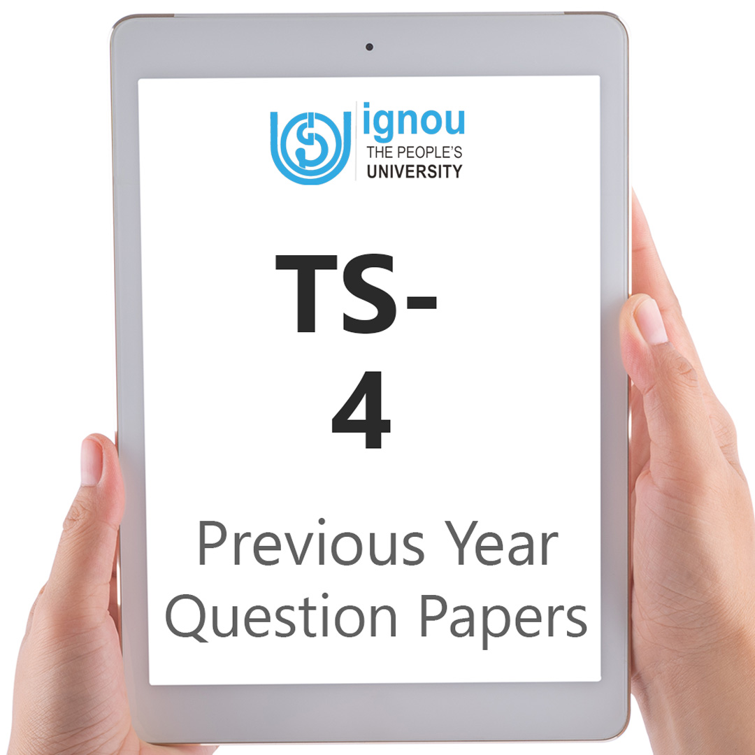 IGNOU TS-4 Previous Year Exam Question Papers
